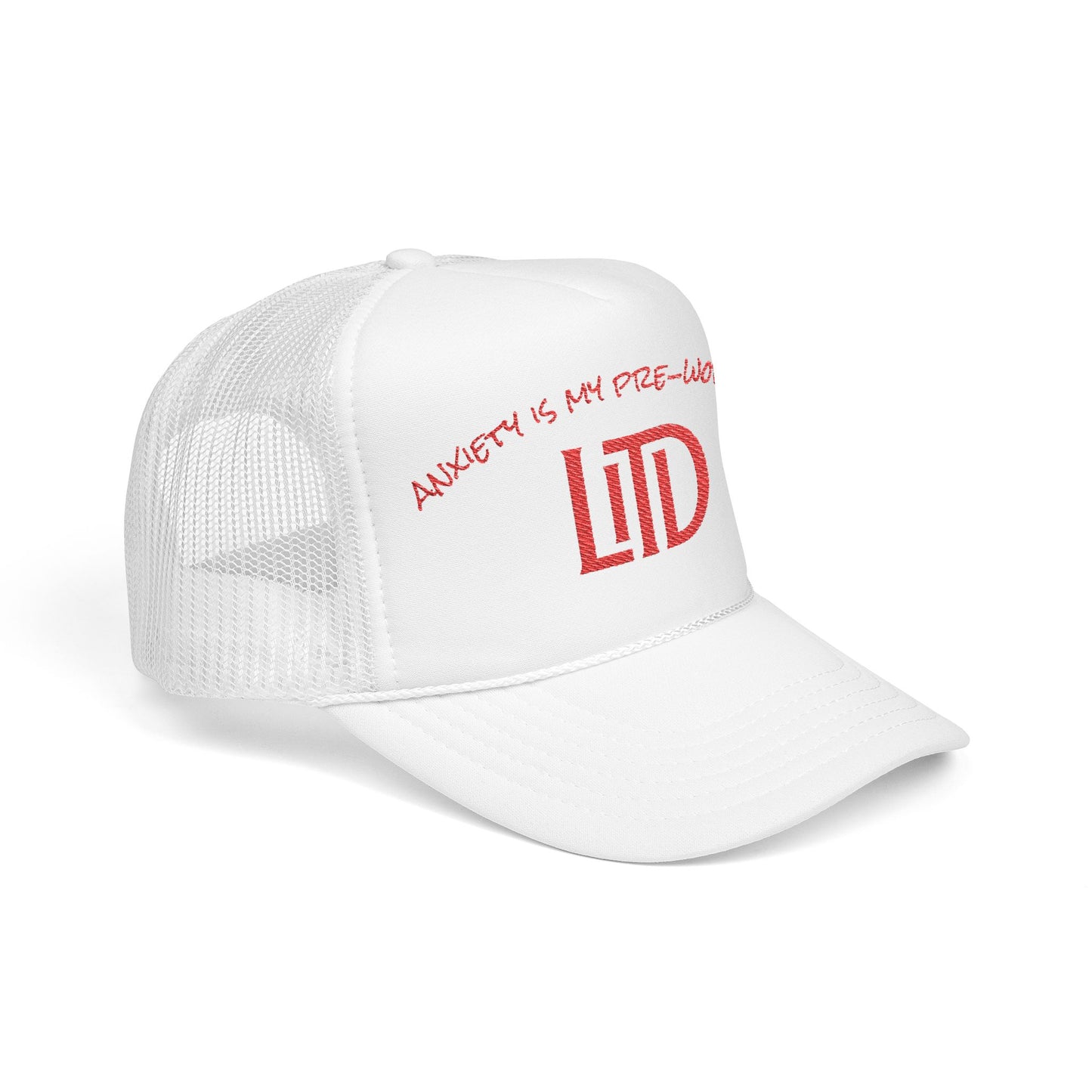 Anxiety is My Pre-Workout Foam Trucker Hat