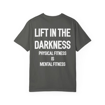 Lift in the Darkness Bold T-Shirt