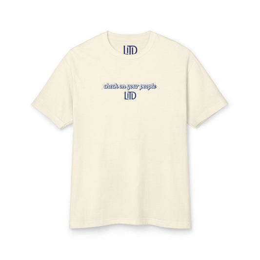 Check on Your People T-Shirt