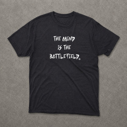 The Mind is the Battlefield T-Shirt (Charcoal Heather)