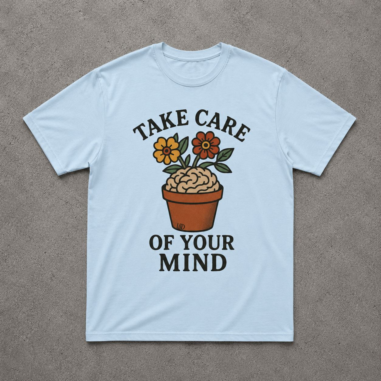 Take Care of Your Mind T-Shirt (Chambray)