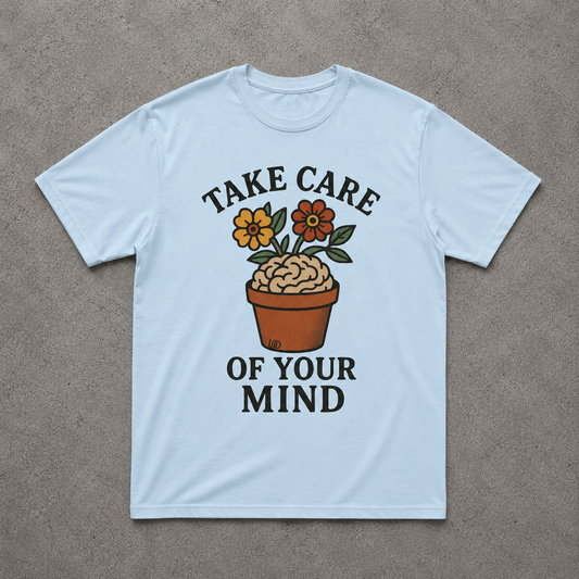 Take Care of Your Mind T-Shirt (Chambray)